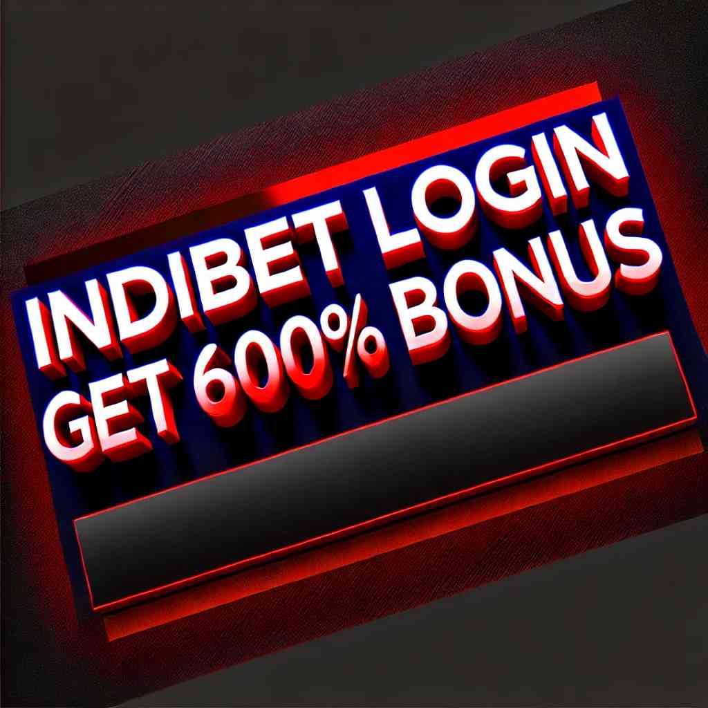 indibet lgoin get bonus