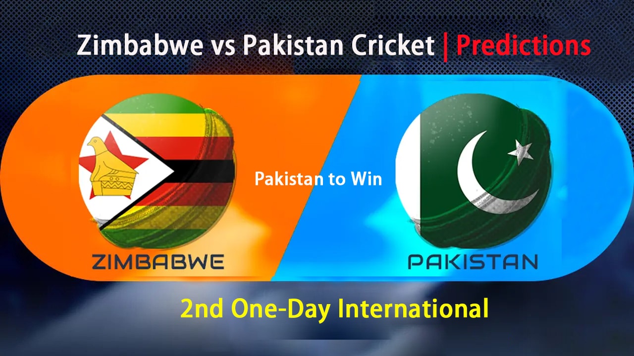 Zimbabwe vs Pakistan Cricket Prediction | 2nd One-Day International