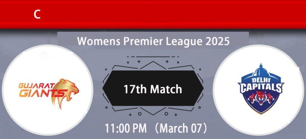 Gujarat Giants Women vs Delhi Capitals Women